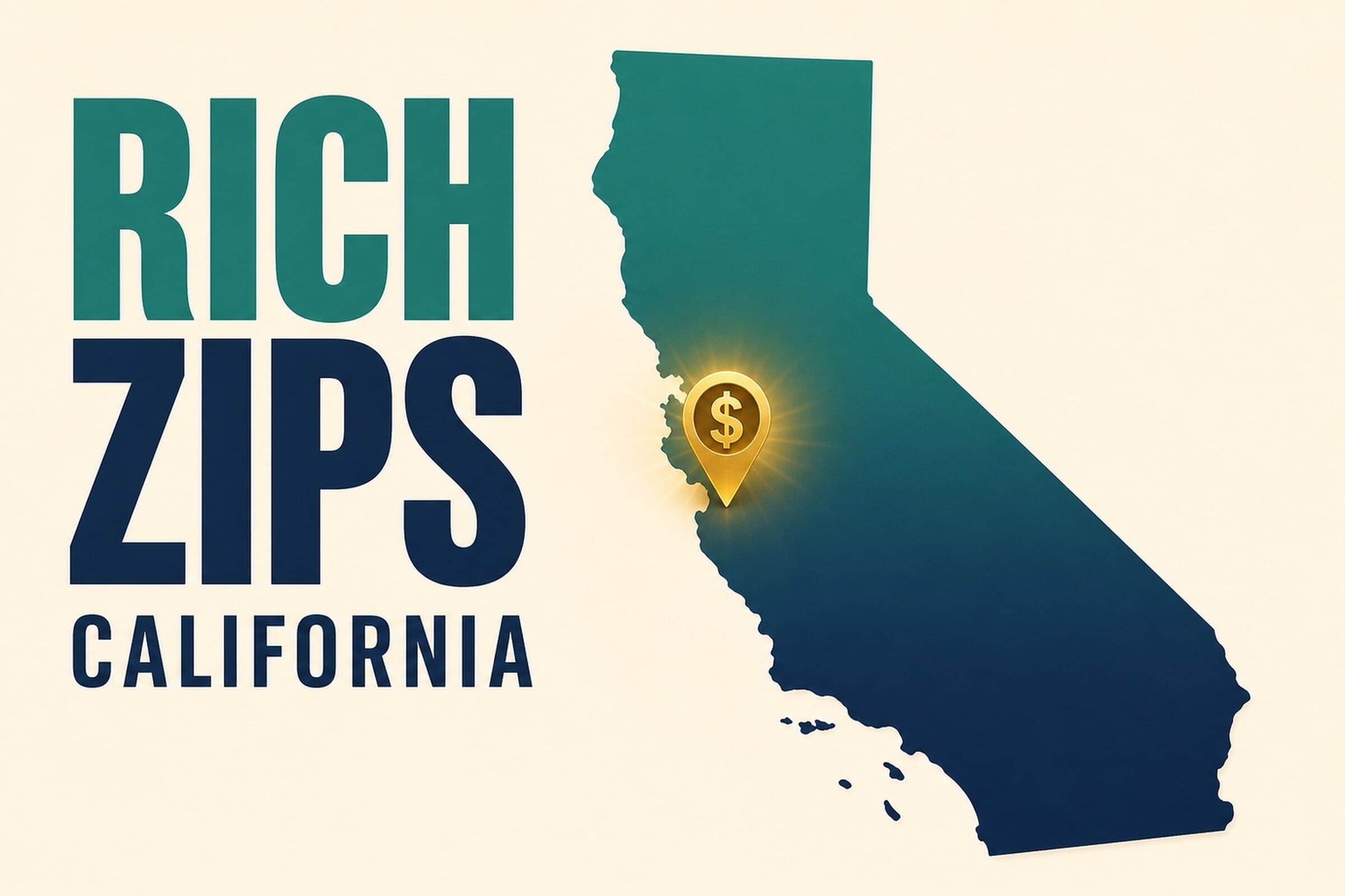 Where California’s Highest Earners Live: The Richest ZIP Codes
