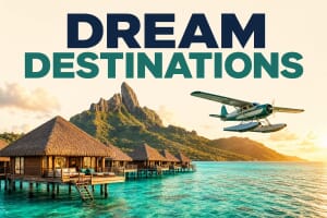 Seaplane flying over overwater bungalows on a turquoise lagoon with the title Dream Destinations